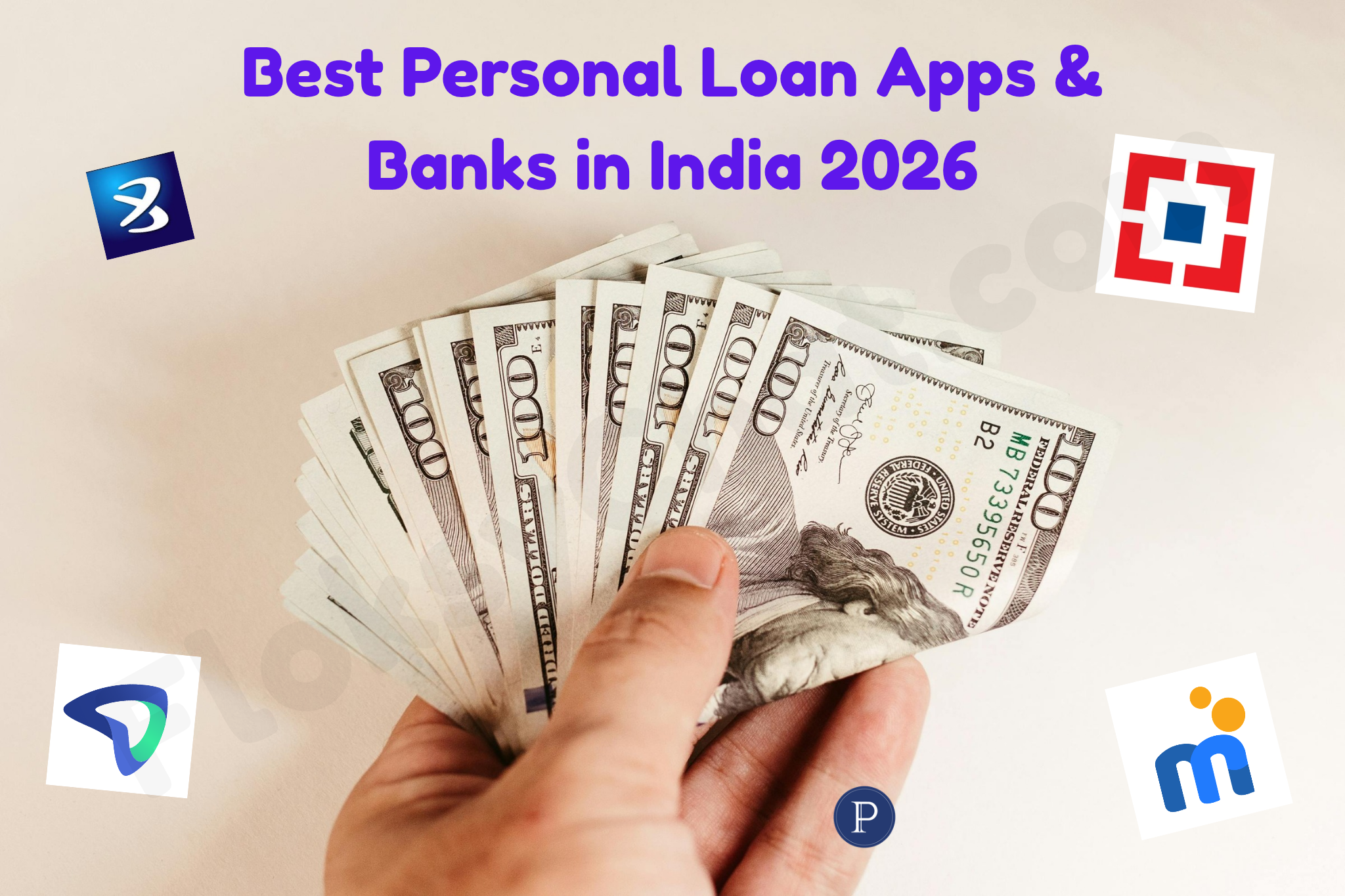 Best Personal Loan Apps & Banks in India 2026 – Instant Approval, Low Interest & Easy Eligibility