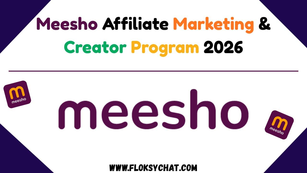 💼 Meesho Affiliate Marketing & Creator Program 2026 – Earn Money Online Easily